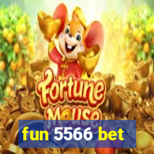 fun 5566 bet